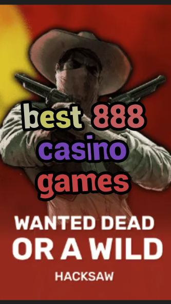 best 888 casino games-trdjkmsxjksdss.com